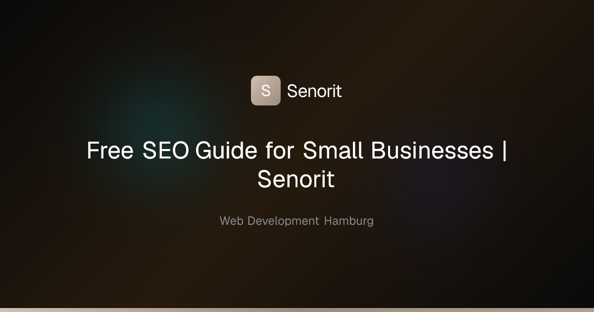 Free SEO Guide for Small Businesses | Senorit